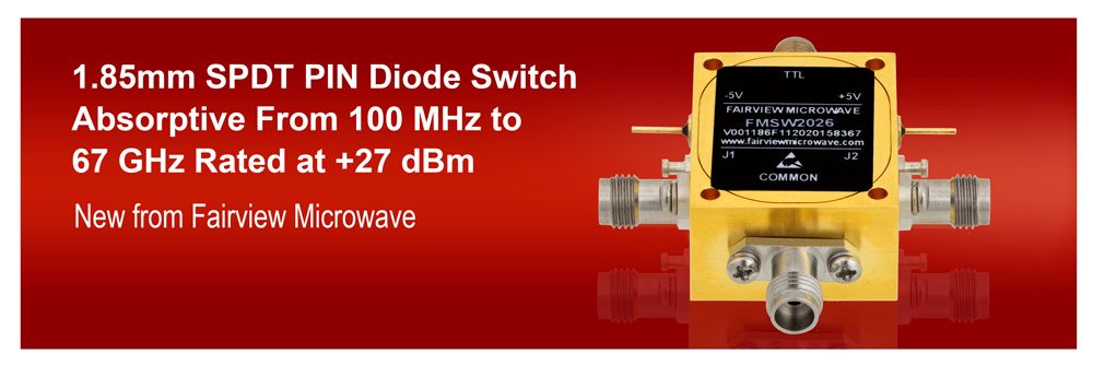 Image of Fairview Microwave Releases New Wide-Band SPDT PIN Diode Absorptive Switch